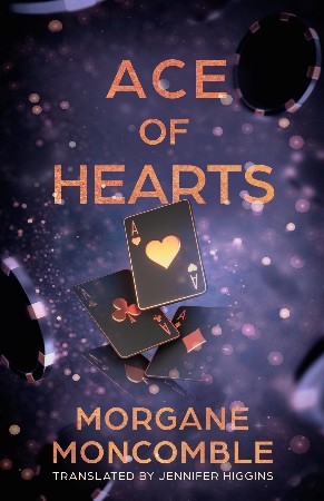 Ace of Hearts - Moncomble, Morgane