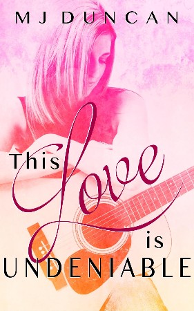 Cover: This Love is Undeniable - Duncan, MJ