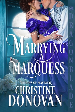 Cover: Marrying a Marquess: A Regency Historical Romance - Donovan, Christine
