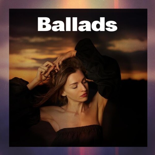 Ballads (2025) Ballads (2025)