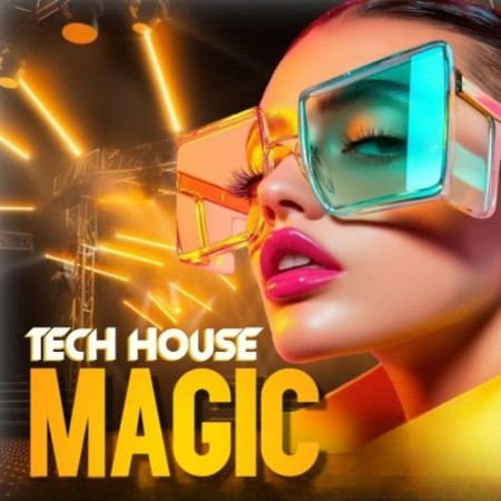 Tech House Magic (2025)