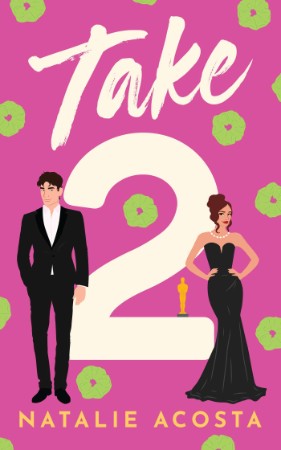 Take 2 – Natalie Acosta Take 2 – Natalie Acosta