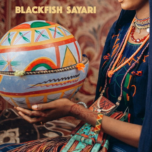 Blackfish - Sayari (2025) FLAC