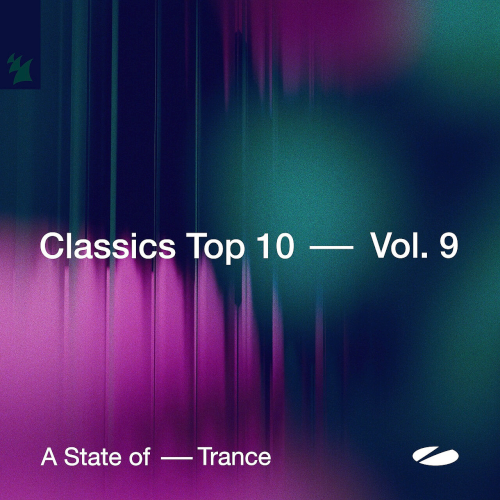 A State of Trance - Classics Top 10 Vol. 9 (2025)