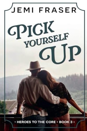 Pick Yourself Up- Jemi Fraser Pick Yourself Up- Jemi Fraser