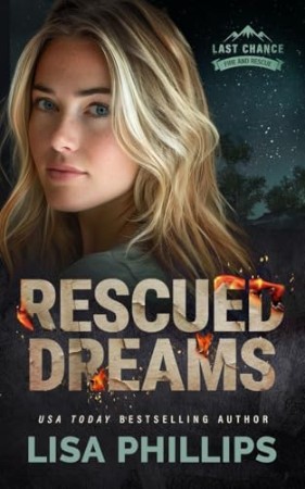 Rescued Dreams - Lisa Phillips