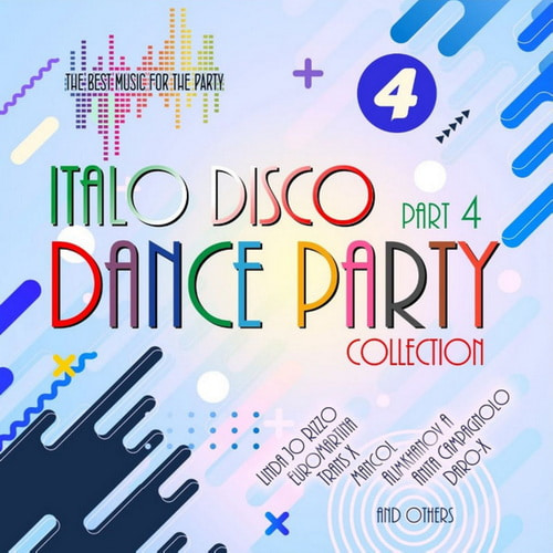 Italo Disco Dance Party Collection Part 4 (CDr Compilation) (2025) FLAC