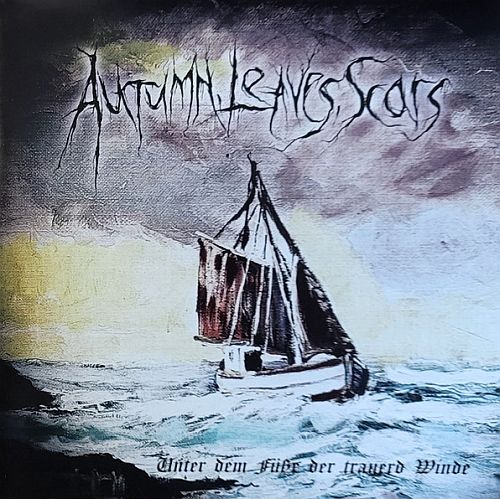 Autumn, Leaves, Scars - Unter Dem Fusse Der Trauerd Winde (2021) (LOSSLESS)