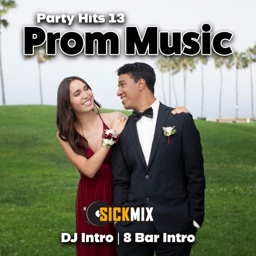 SickMix - Party Hits Vol.13 (Prom Edition 3)