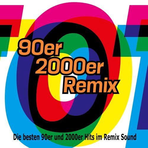 90er & 2000er Remix - Die besten 90er und 2000er Hits im Remix Sound (2025)