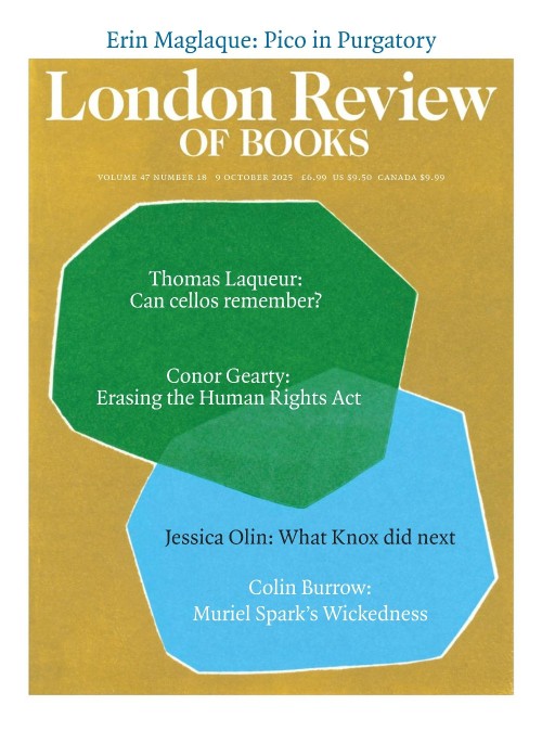 London Review of Books – Vol. 47 No. 18, 9 October 2025