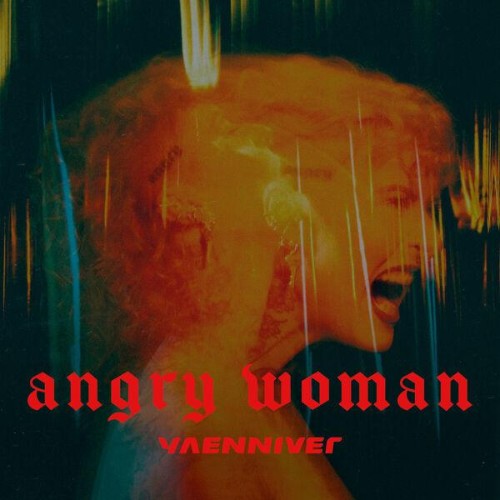 YAENNIVER, Eunique - ANGRY WOMAN (2025) YAENNIVER, Eunique - ANGRY WOMAN (2025)