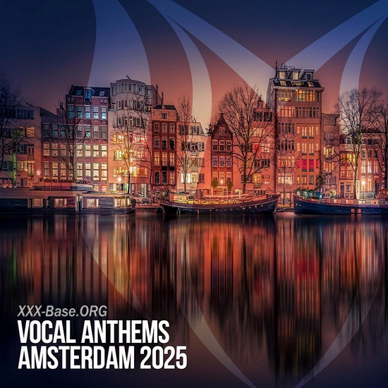 Vocal Anthems Amsterdam 2025