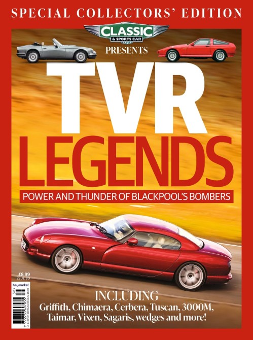 Classic & Sports Car Presents – TVR Legends, Issue 30 2025
