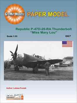 - Republic P-47D "Miss Mary Lou" (GreMir Models)