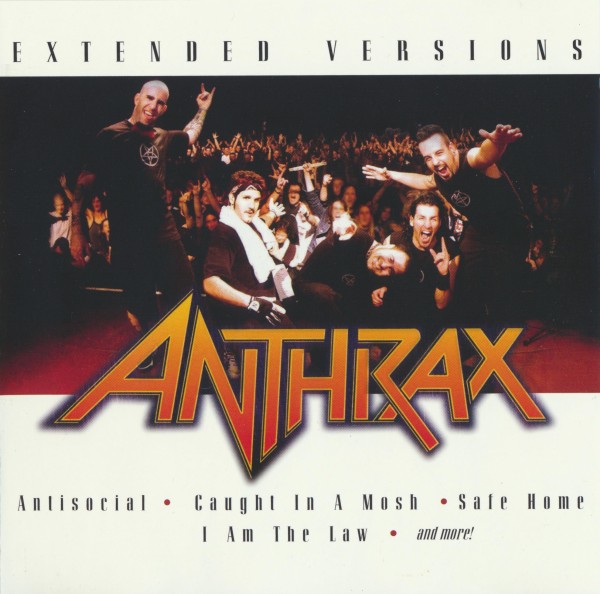 Anthrax - Extended Versions (2007) (Lossless + 320)