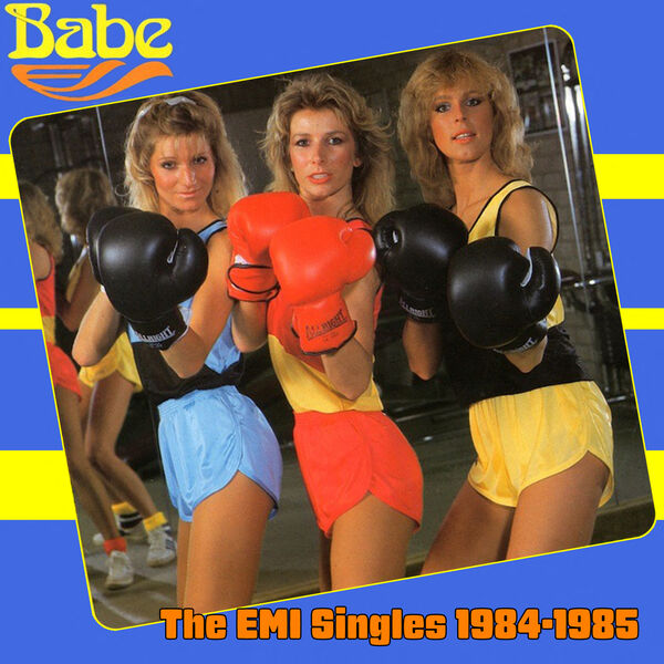 Babe – The EMI Singles 1984-1985 (2025)