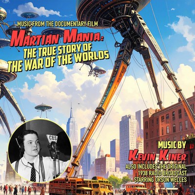 Martian Mania: The True Story Of The War Of The Worlds Soundtrack