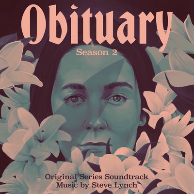 Obituary Season 1-2 Soundtrack