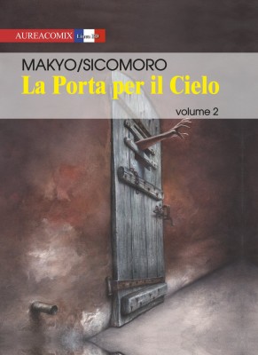 AureaComix Linea BD 02 - La porta per il cielo 02 (Aurea 2016-01)