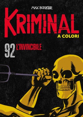 Kriminal A Colori 092 - L'invincibile (RCS 2022-05)