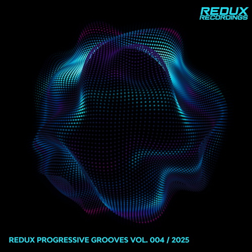 Progressive Grooves by Redux Vol. 4 (2025) FLAC