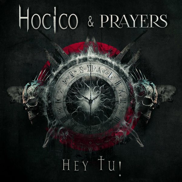 Hocico & Prayers -  Hey Tu! [Single] (2025)