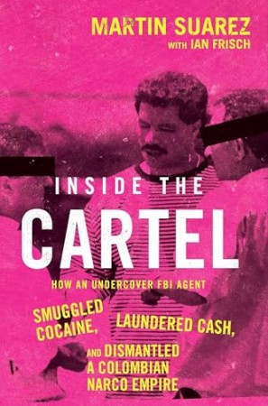 INSIDE THE CARTEL - [AUDIOBOOK]