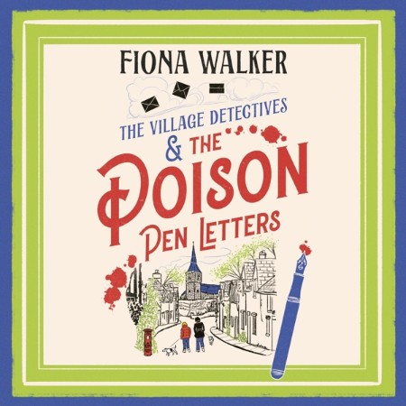 The Poison Pen Letters - [AUDIOBOOK]