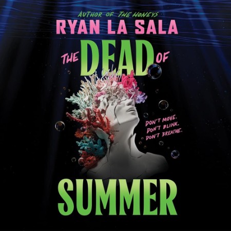 Dead of Summer - [AUDIOBOOK]