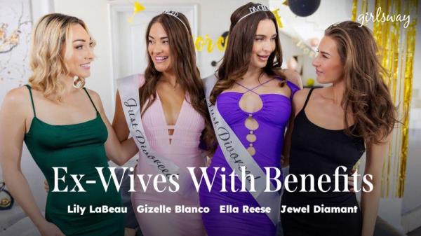 Gizelle Blanco, Ella Reese, Lily Labeau, Jewel Diamant - Ex-wives With Benefits [FullHD 1080p]