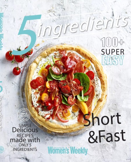Australian Womens Weekly Cookbook 5 Ingredients 2025