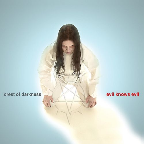 Crest Of Darkness - Evil Knows Evil (2004) (LOSSLESS)