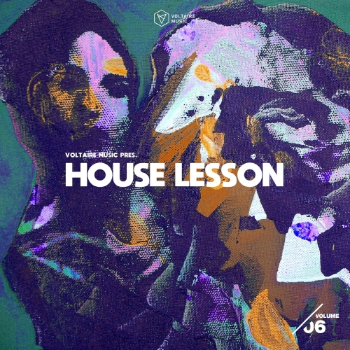 Voltaire Music Pres. House Lesson Vol. 6 (2025)