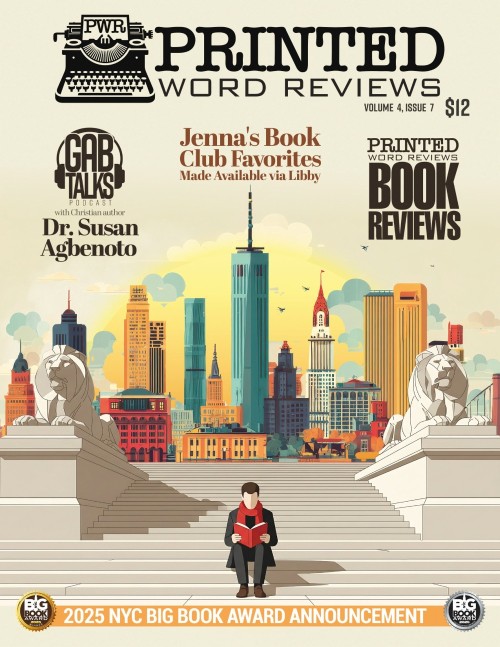 Printed Word Reviews - NYC Big Book Award Announcement, Volume 4 Issue 7 2025