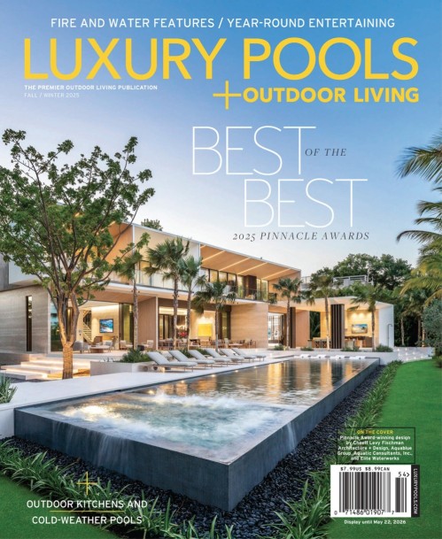 Luxury Pools Magazine - Fall/Winter 2025