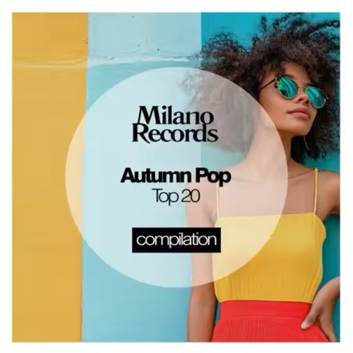 Autumn Pop Top 20 (Original Mix) (2025) Autumn Pop Top 20 (Original Mix) (2025)