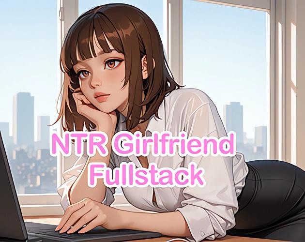 NTRNoob - NTR Girlfriend Fullstack Ver.0.4.9 NTR Porn Game Win/Android/Mac/Linux NTRNoob - NTR Girlfriend Fullstack Ver.0.4.9 NTR Porn Game Win/Android/Mac/Linux