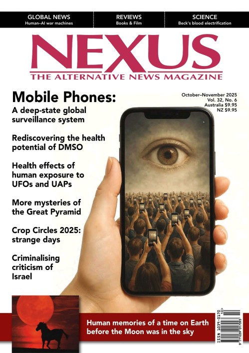 Nexus Magazine – October/November 2025