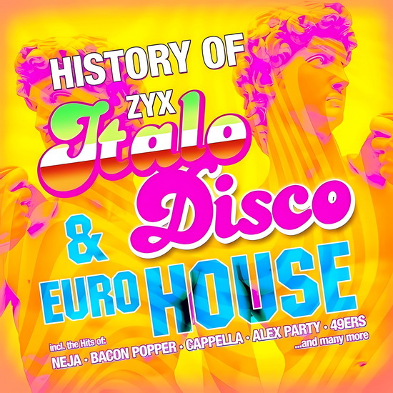 ZYX History Of Italo Disco & Euro House (2CD)