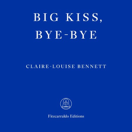 BIG KISS BYE BYE - [AUDIOBOOK]