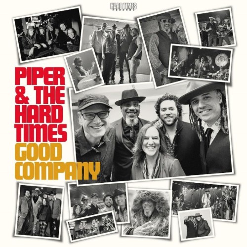 Piper And The Hard Times  Good Company (2025) Lossless