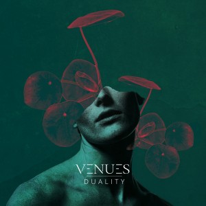 Venues - Duality [Single] (2025)