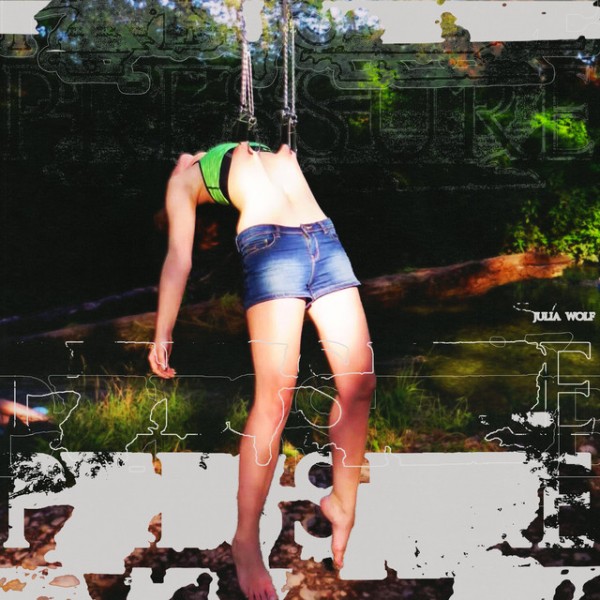 Julia Wolf - PRESSURE (2025)