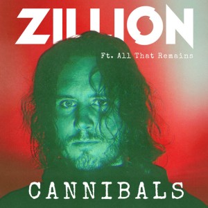 Zillion - Cannibals (feat. All That Remains) (Single) (2025)