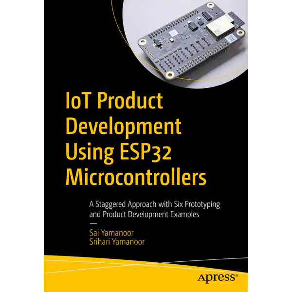 IoT Product Development Using ESP32 Microcontrollers