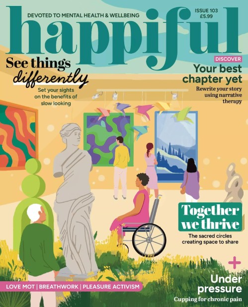 Happiful Magazine – Issue 103 2025