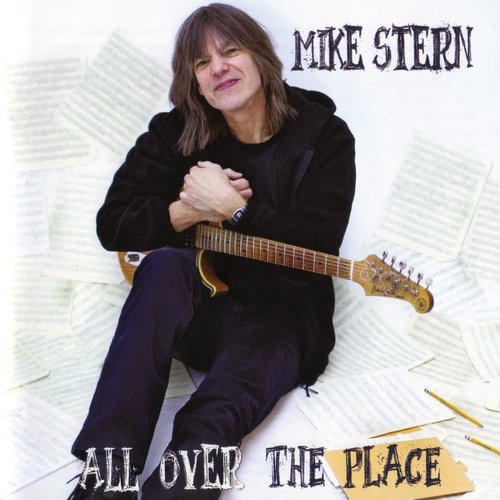 Mike Stern - All Over The Place (2012) Lossless  