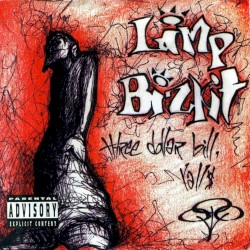 Limp Bizkit - Three Dollar Bill, Yall$ (1997) [cue, flac]