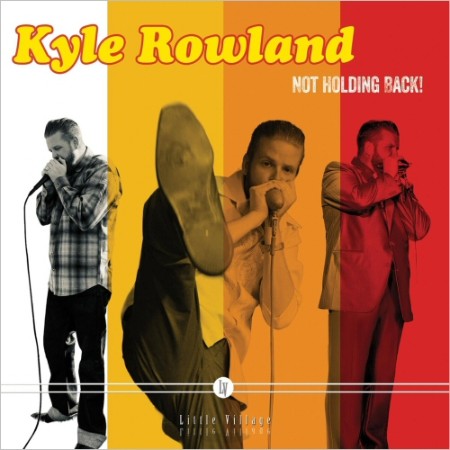 Kyle Rowland - Not Holding Back (2025) [FLAC]